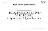 EXPEDIUM VERSE Spine System - J&J Medical Devices · EXPEDIUM® VERSE spinal implants, like any other tem-porary internal fixation devices, have a finite useful life. The patient’s