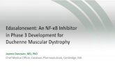Edasalonexent: An NF-κB Inhibitor in Phase 3 Development ......Duchenne Muscular Dystrophy . ... DMD treatments such as gene therapy and other dystrophin-targeted approaches. The
