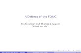 A Defence of the FOMC - University of Oxfordusers.ox.ac.uk/~exet2581/robust/fomc_staff_handout.pdf · 2012. 10. 27. · Romer and Romer™s criticism makes sense in a world with a