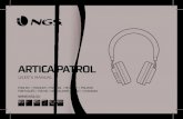 ARTICA PATROL · 2017. 10. 28. · “NGS ARTICA PATROL” from the list of devices shown after search. • Afterconnectsucessfully, thebluelighton earphones flashes once every 8