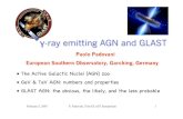 -ray emitting AGN and GLASTFebruary 5, 2007 P. Padovani, First GLAST Symposium 10 Blazar Rareness Probability of having a jet pointing at us is small; for θ max g 15°: g 3% of radio-loud