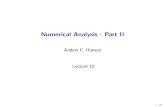 Numerical Analysis - Part II...Numerical Analysis - Part II Anders C. Hansen Lecture 15 1/29 Spectral Methods 2/29 Chebyshev polynomials The Chebyshev polynomial of degree n is de