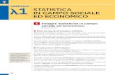Capitolo λ1 statistica incamposociale edeconomico · 2017. 5. 6. · λ2 T λCapitolo1 statistica incamposociale edeconomico In dagini statistiche in campo sociale ed economico Dalla