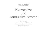Karlsruhe 18.12.2012 Konvektive und konduktive Ströme · 2020. 8. 22. · Konduktive und konvektive Ströme Zusätzliche Fachbegriffe! Hilfreiche Ordnungsbegriffe! Sie erlauben die
