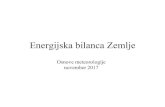 Energijska bilanca Zemlje - University of Ljubljanazagarn/downloads/EnergijskaBilancaZemlje_2017.pdfEnergijska bilanca Zemlje: vrh ozračja = ∫(1−) ↓ − ∫ ↑ ≈ 0 top LW