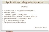 Applications: Magnetic systems · 2017. 5. 15. · 23/04/2008 R. De Renzi - ISIS Muon Training Course 13 M(T) Temperature dependence of order parameter a prototype Ising antiferromagnet,