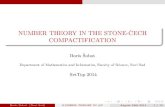 NUMBER THEORY IN THE STONE-CECH COMPACTIFICATIONBoris Sobot (Novi Sad) NUMBER THEORY IN N August 19th 2014 2 / 12. The Stone-Cech compacti cation S- discrete topological space S- the
