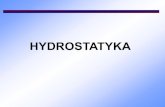 HYDROSTATYKA - Warsaw University of Technologywrobel/SIMR/Fizyka1/F1-hydrostatyka2.pdf · 2015. 1. 17. · Winda obrotowa do transportu statków - Falkirk, Szkocja moc 22,5 kW zużycie