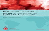 HAEMOGLOBIN DISORDERS (HAEMOGLOBINOPATHIES) ... Haemoglobin disorders or haemoglobinopathies are a group of conditions affecting human blood - more specifically an important substance