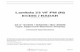 Lambda 23 VF PM (N) ECDIS / RADAR 23.pdf · 2018. 7. 30. · Lλ mbda electronic GmbH Emser Straße 328 D-56076 Koblenz . Lambda 23 VF PM (N) ECDIS / RADAR Typ: BPM 723-DA / BPM 723-
