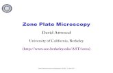 Zone Plate Microscopy - People attwood/sxr2009/... Fresnel Zone Plate Lens for Diffractive Focusing