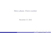 Berry phase, Chern number - uni- · PDF file 2015. 11. 17. · Useful formulas for the Berry curvature We want to calculate the Berry phase corresponding to an eigenstate |n(R)i of