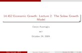2: The Solow Growth Model - aprende.org · 2017. 1. 19. · The Solow Model in Continuous Time Steady State in Continuous Time Steady State of the Solow Model in Continuous Time Equilibrium