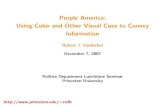Purple America: Using Color and Other Visual Cues to Convey Information · 2008. 3. 26. · c 2004 M.T. Gastner, C.R. Shalizi, M.E.J. Newman. 14. 2006 Congressional Election County-by-County.