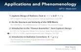 Applications and Phenomenology - Monash Universityskands.physics.monash.edu/slides/files/QFT2-Applications... · 2020. 4. 3. · Applications and Phenomenology QFT II - Weeks 3 &