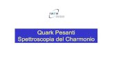 Quark Pesanti Spettroscopia del Charmoniobettoni/particelle/charmonium.pdf · 2005. 6. 1. · Diego Bettoni Charmonium 5 Measurement of the J/ψTotal Width - I The cross section for