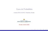 Cours de Probabilités - Pantheon-Sorbonnesamm.univ-paris1.fr/IMG/pdf/diapos_proba5.pdfPropriété Soit (X i) i2IN suite de v.a. dé nies sur (;A;IP). On dit que (X n) converge en