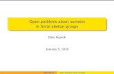 Open problems about sumsets in finite abelian groups · 2016. 1. 25. · Open problems about sumsets in ﬁnite abelian groups B´ela Bajnok January 5, 2016 B´ela Bajnok Open problems