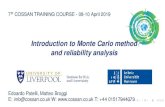 Introduction to Monte Carlo method and reliability analysis · 2019. 4. 8. · Introduction A brief overview Buffon’s experiment Monte Carlo simulation 1 Sample an u 1 ˘U[0;1)