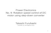 Power Electronics No. 9: Rotation speed control of DC motor ...ω-+ 10k 10k 100k 0.1µF R 2 R 1 VR 2 C1 OP 1 D DCM 1 DCM 2 2k VR 1 STEP 7. Circuit construction practice Construct the
