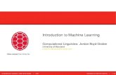 Introduction to Machine Learning - UMDusers.umiacs.umd.edu/~jbg/teaching/CMSC_723/02a_sg.pdfComputational Linguistics: Jordan Boyd-Graber jUMD Introduction to Machine Learning 12