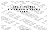DEFINITE INTEGRATION MIX - MadAsMaths 2017. 3. 29.آ  DEFINITE INTEGRATION MIX . Created by T. Madas