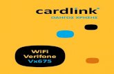 WiFi Verifone Vx675 - Cardlink · 2021. 1. 14. · 10 11 ΟΔΗγίΕς ςυνΔΕςΗς WIFI ΟΔΗγίΕς ςυνΔΕςΗς WIFI Τώρα θα συνδέσετε το POS στο