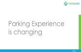 Parking Experience is changing · 2017. 5. 4. · y.ramfos@parkguru.com Page 29. Title: Company Name Author: Yannis Ramfos Created Date: 5/4/2017 12:14:48 PM ...