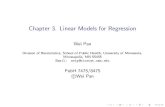 Chapter 3. Linear Models for Regressionweip/course/dm/slides/Chapter3.pdf · I LM: Y i = 0 + P p j=1 X ij j + i, i’s iid with E( i) = 0 and Var( ... Elements of Statistical Learning