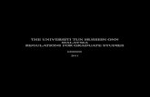 THE UNIVERSITI TUN HUSSEIN ONN MALAYSIA REGULATIONS …€¦ · Centre for Graduate Studies UTHM 3rd Edition 2011 First Publication This Regulations have been prepared using LATEX2