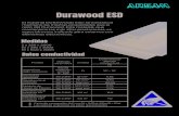 durawood esd - ARSAM · 2019. 1. 7. · Resistencia al doblado JIS Z 2101 N/ mm2 13.64 JIS Z 2113 Kg/ cm2 139.09 Módulo de Joven en Flexión JIS Z 2101 kN/ mm2 0.76 JIS Z 2113 ton