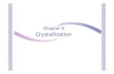 Chapter 8 Crystallization - Seoul National University · 2018. 1. 30. · Sadler-Gilmer theory based on Xtallization behavior of small molecules at T < T r (roughening temperature)