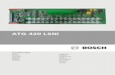ATG 420 LSNi · 2021. 2. 26. · selben Gehäuse (z. B. BAT100) wie ATG100-Module eingebaut werden und deshalb dieselbe Lampentest-Taste verwenden, müssen die Kabel für die Lampentest-Funktion