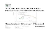 ATLAS DETECTOR AND PHYSICS PERFORMANCE · 2006. 5. 1. · ATLAS detector and physics performance Volume II Technical Design Report 25 May 1999 iv ATLAS Collaboration CEA, DSM/DAPNIA,