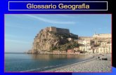 Glossario Geografia · 2018. 9. 6. · Title: PowerPoint Presentation Created Date: 4/18/2011 1:30:06 PM