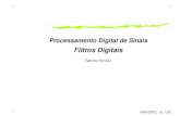 Processamento Digital de Sinais - IFBA PortalProcedimento de Projeto Projeto do Filtro: É necessário normalizar as informações de frequência, multiplicando-as porT. freq. 7 rad/s