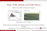Basic Traffic Models and Traffic Waveshelper.ipam.ucla.edu/publications/avtut/avtut_16972.pdf · 2020. 9. 21. · Tra c Flow Theory and Tra c Models Types of Tra c Models Microscopic