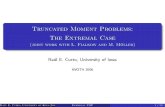 Truncated Moment Problems: The Extremal Casehomepage.math.uiowa.edu/~rcurto/IWOTA2006Slides.pdf · 2006. 8. 13. · We obtain applications to quadrature problems in numerical analysis.