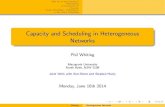 Capacity and Scheduling in Heterogeneous Networks...-fair Utility Scheduling Capacity and Scheduling in Heterogeneous Networks Phil Whiting Macquarie University North Ryde, NSW 2109