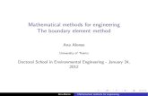 Mathematical methods for engineering The boundary element ...alonso/didattica/DottValli/Dott12/bem.pdf · Ana Alonso University of Trento Doctoral School in Environmental Engineering