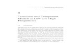 Transistor and Component Models at Low and High Frequenciespowerunit-ju.com/.../02/RF-Circuit-Design-Chapters-1-8.pdf · 2018. 2. 10. · Chapter 2. 1.2 Transistor Models at Low Frequencies
