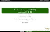 Control Systems (ECE411) Lectures 11 & 12 11... · 2016. 10. 17. · State-Space Representation Analysis of Control Systems Characteristic Equation and Eigenvalues of Matrix A-Cont.