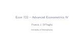 Econ 722 Advanced Econometrics IV - Francis J. Econ 722 { Advanced Econometrics IV Francis J. DiTraglia