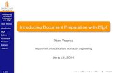 Introducing Document Preparation with LaTeX reevesj/Classes/ELEC6970-latex/Intro/intro.pdf Introducing