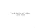 The Hele-Shaw Problem 1898{2004 - University of OxfordPolubarinova{Kochina (also by Hamel). P{K developed a con-nection with the Riemann P{function, Hilbert problems and Fuch-sian