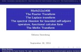 Math212a1406 The Fourier Transform The Laplace transform The spectral theorem for bounded