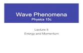 Lecture 5 Energy and Momentum