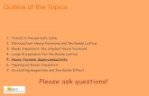 Outline of the Topics - Rutgers Universitycoleman/603/lectures/L18.pdfOutline of the Topics Please ask questions! Glue vs Fabric. Glue vs Fabric. k-k k’ k’’ -k’ -k’’ Glue