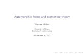 Automorphic forms and scattering theory
