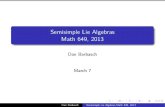 Semisimple Lie Algebras Math 649, 2013